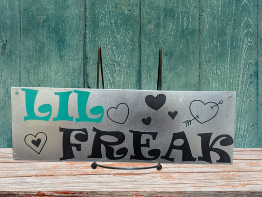 Lil Freak sign